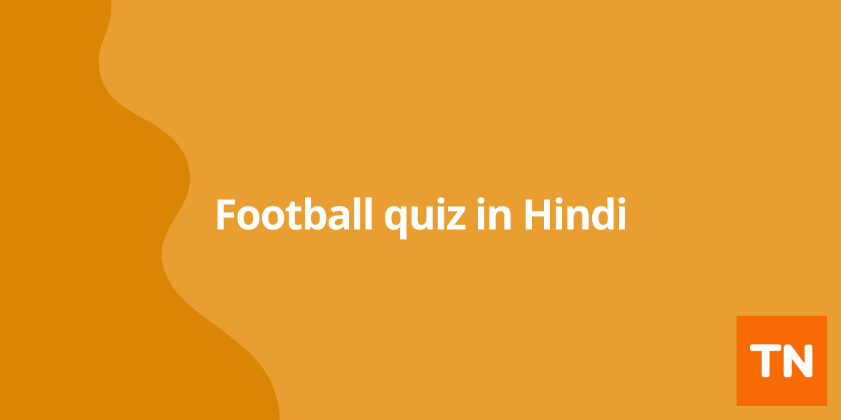 Football quiz in Hindi