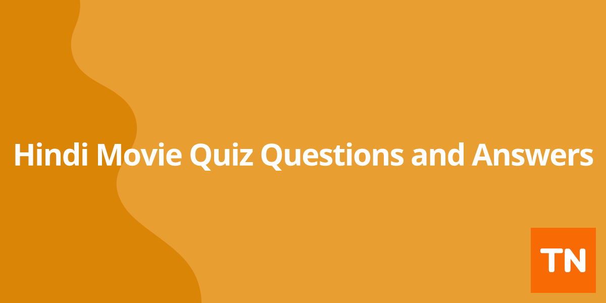 Hindi Movie Quiz Questions and Answers