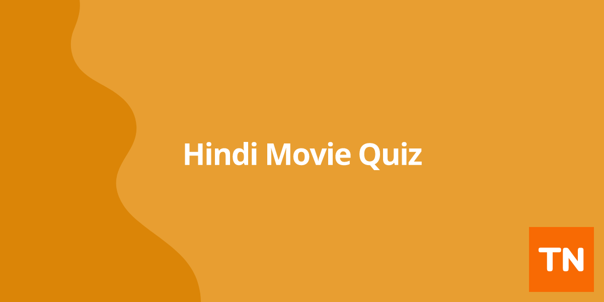 Hindi Movie Quiz