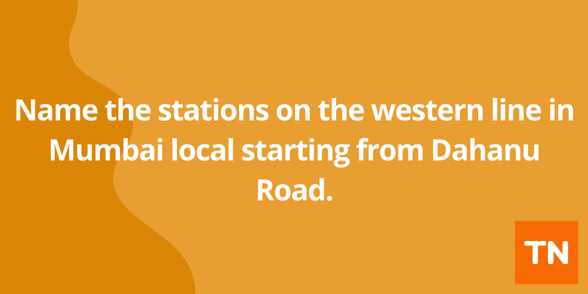 Name the stations on the western line in Mumbai local starting from Dahanu Road.