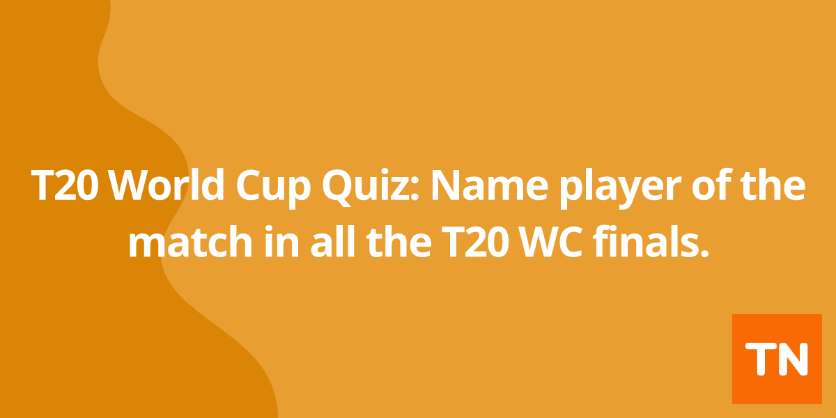 T20 World Cup Quiz: Name player of the match in all the T20 WC finals.