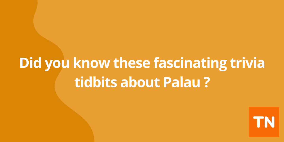 Did you know these fascinating trivia tidbits about Palau 🇵🇼?