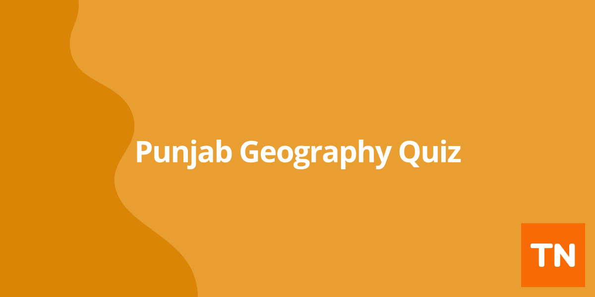 Punjab Geography Quiz 