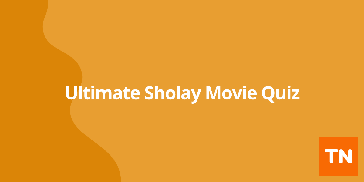 Ultimate Sholay Movie Quiz