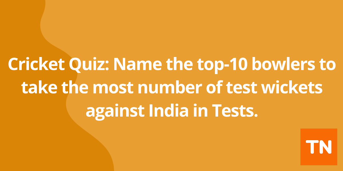 Cricket Quiz: Name the top-10 bowlers to take the most number of test wickets against India in Tests.